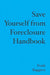 Save Yourself From Foreclosure by Ruggiero, Frank