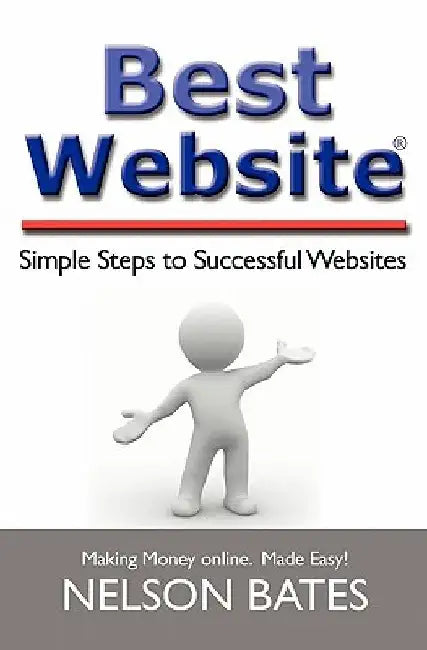 Best Website: Simple Steps to Successful Websites by Amber Massey