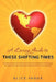 A Loving Guide to These Shifting Times by Alice Inoue