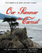 Our Summer In Carmel by Thomas Marshall