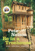 Be in a Treehouse: Design, Construction, Inspiration by Pete Nelson
