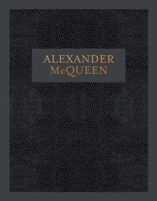 Alexander McQueen by Claire Wilcox