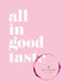 Kate Spade New York: All in Good Taste by Kate Spade New York
