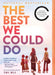The Best We Could Do: An Illustrated Memoir by Thi Bui