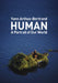 Human: A Portrait of Our World by Yann Arthus-Bertrand