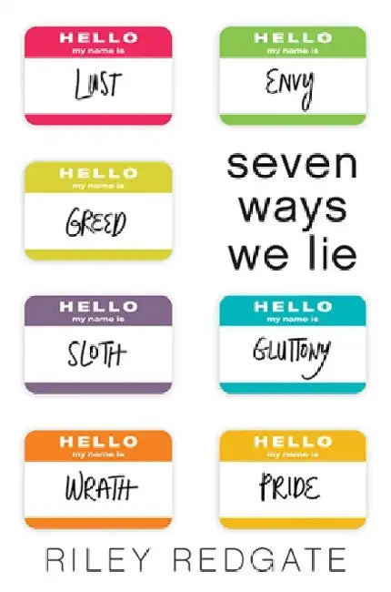 Seven Ways We Lie by Riley Redgate