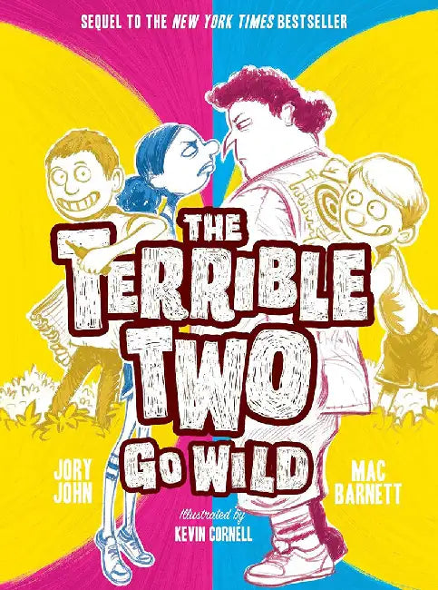 The Terrible Two Go Wild by Mac Barnett