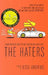The Haters by Jesse Andrews