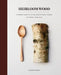 Heirloom Wood: A Modern Guide to Carving Spoons, Bowls, Boards, and Other Homewares by Max Bainbridge