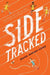 Sidetracked by Diana Harmon Asher