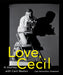Love, Cecil: A Journey with Cecil Beaton by Lisa Immordino Vreeland
