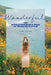 Wanderful: The Modern Bohemian's Guide to Traveling in Style by Andi Eaton