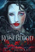Roseblood by A. G. Howard
