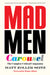 Mad Men Carousel (Paperback Edition): The Complete Critical Companion by Matt Zoller Seitz