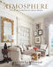Atmosphere: The Seven Elements of Great Design by James Howard