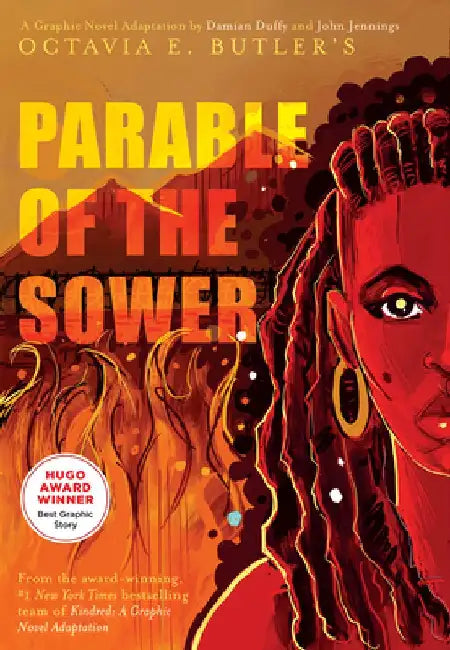 Parable of the Sower: A Graphic Novel Adaptation by Octavia E. Butler