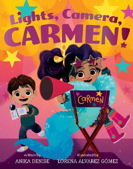 Lights, Camera, Carmen! by Anika Denise
