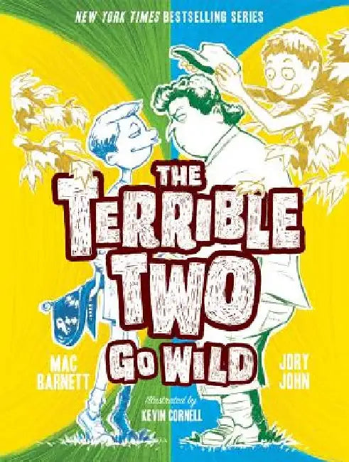 The Terrible Two Go Wild by Mac Barnett