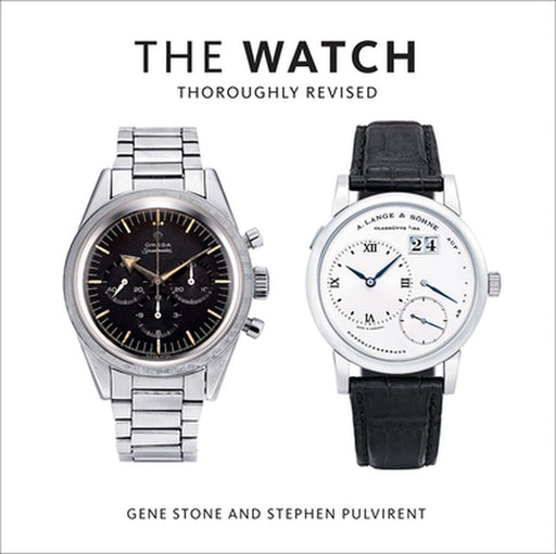The Watch, Thoroughly Revised by Gene Stone