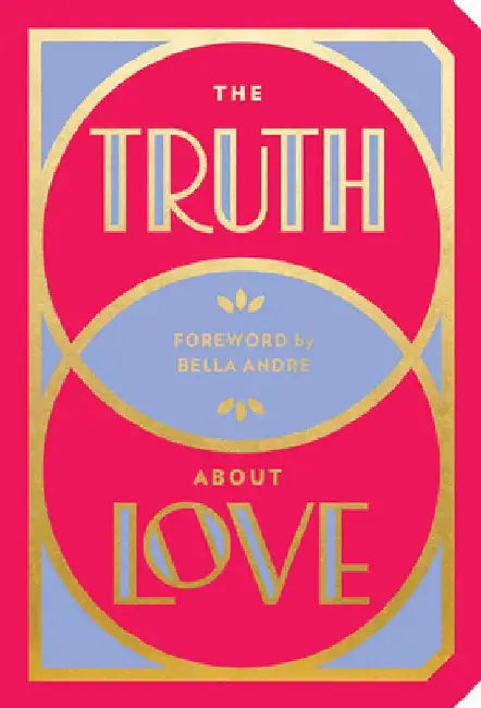 The Truth about Love by Abrams Noterie