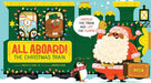 All Aboard! the Christmas Train by Nichole Mara
