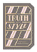 The Truth about Style: Quote Gift Book by Abrams Noterie