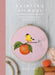 Painting with Wool: Sixteen Artful Projects to Needle Felt by Dani Ives