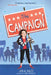 The Campaign by Leila Sales