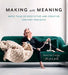 Making with Meaning: 20 Meditative and Creative Crochet Projects by Jessica Carey