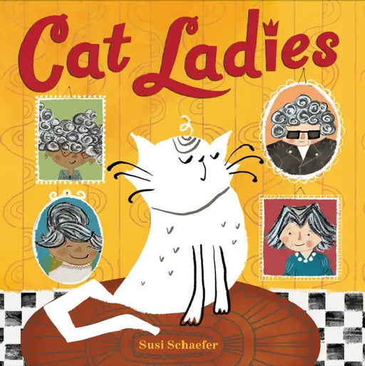 Cat Ladies by Susi Schaefer, Susi Schaefer