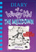 The Meltdown (Diary of a Wimpy Kid Book 13) by Jeff Kinney
