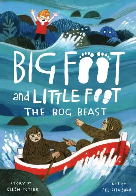 The Bog Beast (Big Foot and Little Foot #4) by Ellen Potter