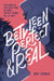 Between Perfect and Real by Ray Stoeve