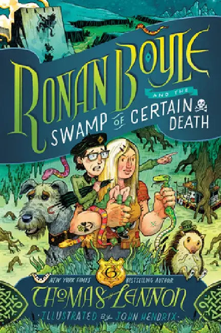 Ronan Boyle and the Swamp of Certain Death (Ronan Boyle #2) by Thomas Lennon