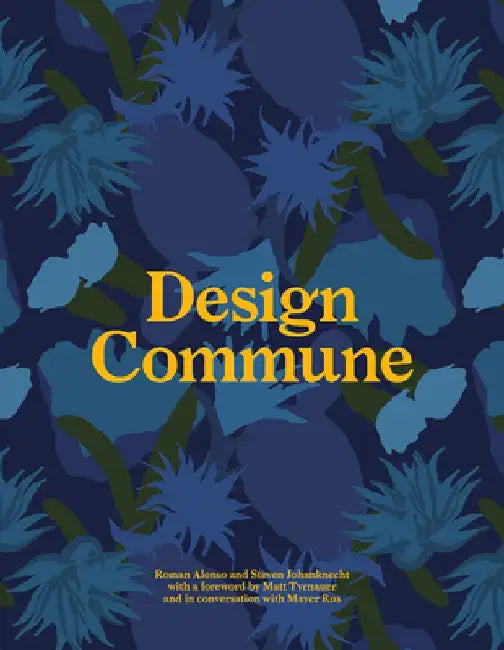 Design Commune by Roman Alonso