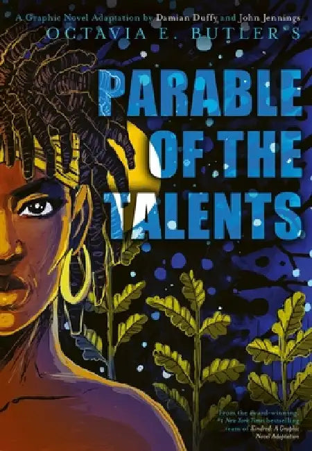 Parable of the Talents by Octavia E. Butler