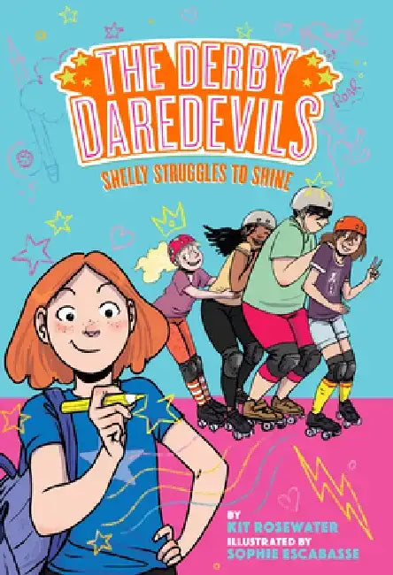 Shelly Struggles to Shine (the Derby Daredevils Book #2) by Kit Rosewater