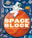 Spaceblock (an Abrams Block Book) by Christopher Franceschelli