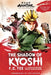 Avatar, the Last Airbender: The Shadow of Kyoshi (the Kyoshi Novels Book 2) by F. C. Yee