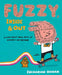 Fuzzy, Inside and Out: A Story about Small Acts of Kindness and Big Hair by Zachariah Ohora
