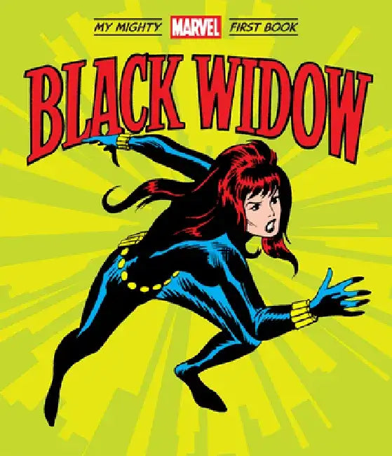 Black Widow: My Mighty Marvel First Book by Marvel Entertainment