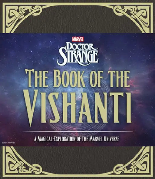 Doctor Strange: The Book of the Vishanti: A Magical Exploration of the Marvel Universe by Marvel Entertainment