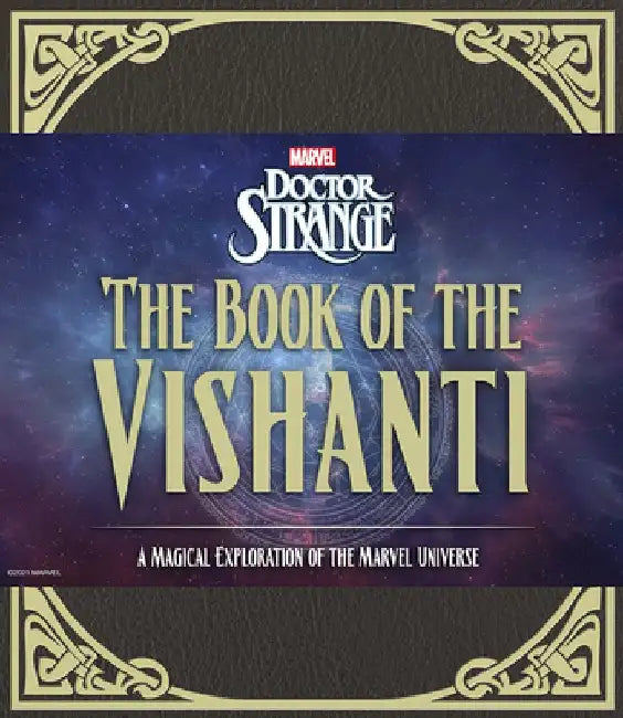 Doctor Strange: The Book of the Vishanti: A Magical Exploration of the Marvel Universe by Marvel Entertainment