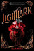 Lightlark (Book 1) by Alex Aster