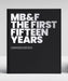 Mb&f: The First Fifteen Years: A Catalogue Raisonné by Suzanne Wong, William Massena