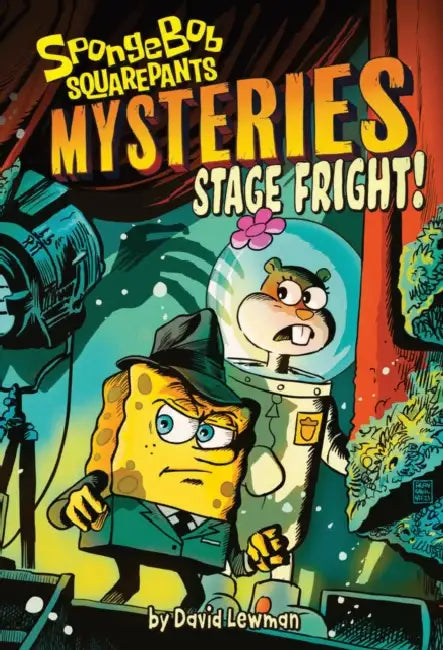 Stage Fright! (Spongebob Squarepants Mysteries #3) by David Lewman, Francesco Francavilla