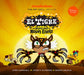 The Art of El Tigre: The Adventures of Manny Rivera by Chris McDonnell