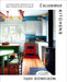 Uncommon Kitchens: A Revolutionary Approach to the Most Popular Room in the House by Sophie Donelson