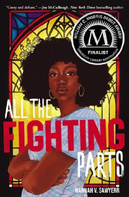 All the Fighting Parts by Hannah V. Sawyerr