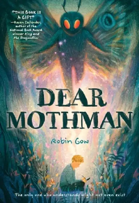 Dear Mothman by Robin Gow